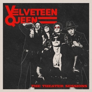 Velveteen Queen - The Theater Sessions ( Red Marble Vinyl) i gruppen VINYL / Pop-Rock hos Bengans Skivbutik AB (4324744)
