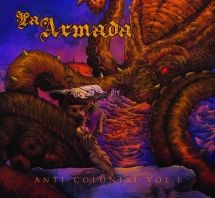 La Armada - Anti-Colonial Vol.1 i gruppen VINYL / Hårdrock/ Heavy metal hos Bengans Skivbutik AB (3117560)