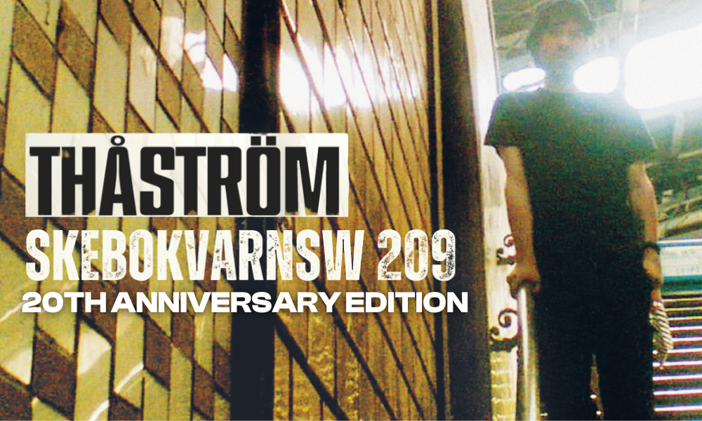 Thåström Skebokvarnsw 209 20th anniversary edition