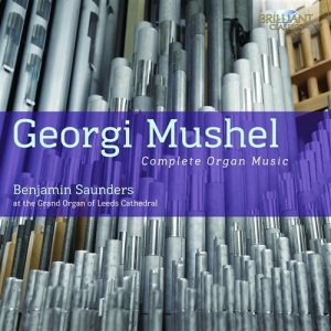 Mushel - Complete Organ Music i gruppen Externt_Lager / Naxoslager hos Bengans Skivbutik AB (1004583)