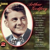 Godfrey Arthur - Arthur Godfrey And His Friends i gruppen CD / Pop-Rock hos Bengans Skivbutik AB (1008131)