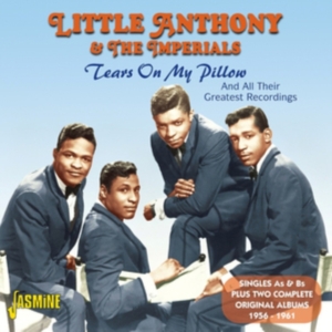 Little Anthony & The Imperials - Tears On My Pillow i gruppen CD / Pop-Rock hos Bengans Skivbutik AB (1008163)