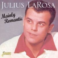 La Rosa Julius - Mainly Romantic i gruppen CD / Pop-Rock hos Bengans Skivbutik AB (1008285)