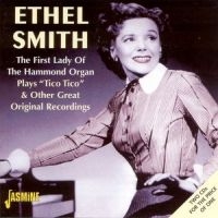 Smith Ethel - First Lady Of The Hammond Organ Pla i gruppen CD / Pop-Rock hos Bengans Skivbutik AB (1008326)