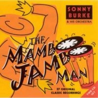 Burke Sonny - Mambo Jambo Man i gruppen CD / Pop-Rock hos Bengans Skivbutik AB (1008344)