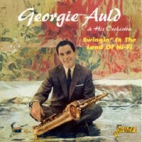 Auld Georgie - Swingin' In The Land Of Hi-Fi i gruppen CD / Pop-Rock hos Bengans Skivbutik AB (1008351)