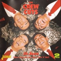 Crew Cuts - Sh-Boom - Where Swing Meet Doo-Wop i gruppen CD / Pop-Rock hos Bengans Skivbutik AB (1008354)