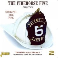 Firehouse Five Plus Two - Stoking The Fire - The Whole Story i gruppen CD / Pop-Rock hos Bengans Skivbutik AB (1008382)