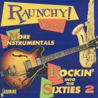 Various Artists - Raunchy! - The Rise Of Instrumental i gruppen CD / Pop-Rock hos Bengans Skivbutik AB (1008432)