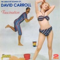 Carroll David - Fascination (The Great Hit Sounds O i gruppen CD / Pop-Rock hos Bengans Skivbutik AB (1008457)