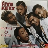 Five Keys - Rocking & Crying (The Complete Sing i gruppen CD / Pop-Rock hos Bengans Skivbutik AB (1008474)