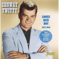 Twitty Conway - Lonely Blue Boy 1957-59 i gruppen CD / Pop-Rock hos Bengans Skivbutik AB (1008490)