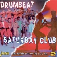 Blandade Artister - Drumbeat / Saturday Club & British i gruppen CD / Pop-Rock hos Bengans Skivbutik AB (1008499)