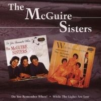 Mcguire Sisters - Do You Remember When? / While The L i gruppen CD / Pop-Rock hos Bengans Skivbutik AB (1008520)