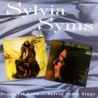 Syms Sylvia - Sylvia Syms Sings / Songs Of Love i gruppen CD / Pop-Rock hos Bengans Skivbutik AB (1008525)