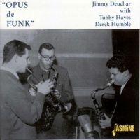 Deuchar Jimmy - Opus De Funk i gruppen CD / Pop-Rock hos Bengans Skivbutik AB (1008537)