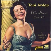 Arden Toni - I Can Dream, Can't I? i gruppen CD / Pop-Rock hos Bengans Skivbutik AB (1008559)