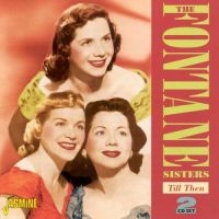 Fontane Sisters - Till Then i gruppen CD / Pop-Rock hos Bengans Skivbutik AB (1008560)