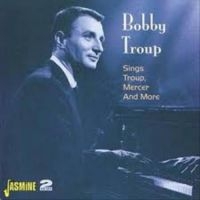 Troup Bobby - Sings Troup, Mercer And More i gruppen CD / Pop-Rock hos Bengans Skivbutik AB (1008563)