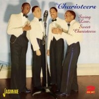 Charioteers - Swing Low Sweet Charioteers i gruppen CD / Pop-Rock hos Bengans Skivbutik AB (1008628)