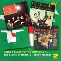 Clancy Brothers & Tommy Makem - Raise A Glass To The Sounds Of À (4 i gruppen CD / Irländsk Musik,Pop-Rock hos Bengans Skivbutik AB (1008633)