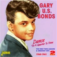 Bonds Gary U.S. - Dance 'Til Quarter To Three (2 Albu i gruppen CD / Pop-Rock hos Bengans Skivbutik AB (1008651)