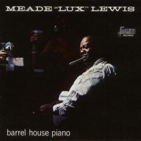 Lewis Meade Lux - Barrel House Piano i gruppen CD / Pop-Rock hos Bengans Skivbutik AB (1008670)