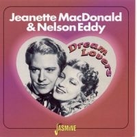 Macdonald  Jeanette And Nelson Eddy - Dream Lovers i gruppen CD / Pop-Rock hos Bengans Skivbutik AB (1008691)