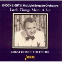 Light Encoh And His Light Brigade O - Little Things Mean A Lot - Great Hi i gruppen CD / Pop-Rock hos Bengans Skivbutik AB (1008709)