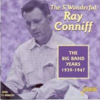 Conniff Ray - The S'wonderful Ray Conniff: The Bi i gruppen CD / Pop-Rock hos Bengans Skivbutik AB (1008717)