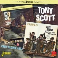 Scott Tony - 52Nd Street Scene / Free Blown Jazz i gruppen CD / Pop-Rock hos Bengans Skivbutik AB (1008740)