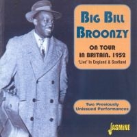 Broonzy Big Bill - On Tour In Britain, 1952: 'Live' In i gruppen CD / Pop-Rock hos Bengans Skivbutik AB (1008749)