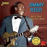 Reed Jimmy - Ain't That Loving You Baby (Singles i gruppen CD / Pop-Rock hos Bengans Skivbutik AB (1008761)