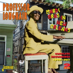 Professor Longhair - Mardi Gras In New Orleans (Complete i gruppen CD / Pop-Rock hos Bengans Skivbutik AB (1008762)
