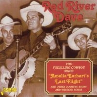 Dave Mcenery Red River - Yodelling Cowboy Sings - Amelia Ear i gruppen CD / Pop-Rock hos Bengans Skivbutik AB (1008816)