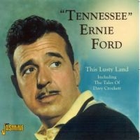 Ford Tennessee Ernie - This Lusty Land Including The Tales i gruppen CD / Pop-Rock hos Bengans Skivbutik AB (1008828)