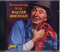 Brennan Walter - Reminiscing With Walter Brennan i gruppen CD / Pop-Rock hos Bengans Skivbutik AB (1008874)