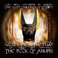 Lost Children Of Babylon The - Words From The Duat: The Bookof Anu i gruppen CD / Hip Hop-Rap hos Bengans Skivbutik AB (1011838)