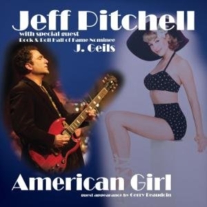 Pitchell Jeff - American Girl i gruppen ÖVRIGT / Övrigt / aub hos Bengans Skivbutik AB (1012147)