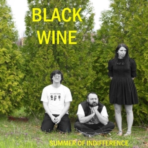 Black Wine - Summer Of Indifference i gruppen ÖVRIGT / Övrigt / aub hos Bengans Skivbutik AB (1012480)