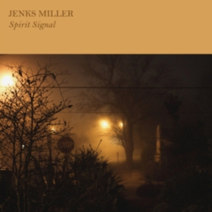 Miller Jenks - Spirit Signal i gruppen VINYL / Pop-Rock hos Bengans Skivbutik AB (1012588)
