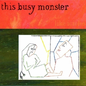 This Busy Monster - Like Icicles i gruppen CD / Pop-Rock hos Bengans Skivbutik AB (1014281)