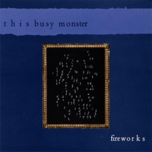 This Busy Monster - Fireworks i gruppen CD / Pop-Rock hos Bengans Skivbutik AB (1014286)