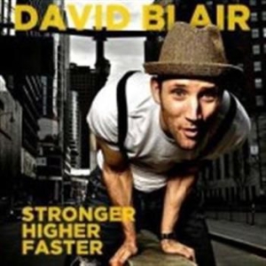 David Blair - Stronger Higher Faster i gruppen CD / Rock hos Bengans Skivbutik AB (1025808)