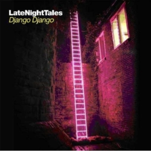 Django Django - Late Night Tales i gruppen ÖVRIGT / Övrigt / aub hos Bengans Skivbutik AB (1026413)
