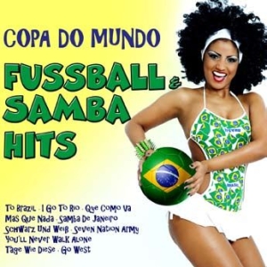 Blandade Artister - Copa Do Mundo:Football & Samba Hits i gruppen CD / Elektroniskt hos Bengans Skivbutik AB (1029272)