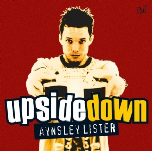 Lister Aynsley - Upside Down i gruppen CD / Jazz/Blues hos Bengans Skivbutik AB (1029327)