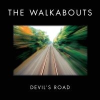 Walkabouts - Devil's Road Deluxe i gruppen VI TIPSAR / Julklappstips CD hos Bengans Skivbutik AB (1029399)