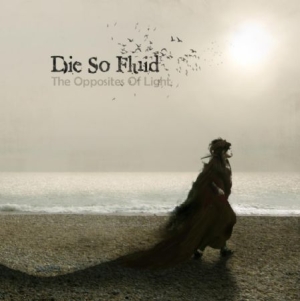 Die So Fluid - Opposites Of Light i gruppen CD / Pop hos Bengans Skivbutik AB (1029460)