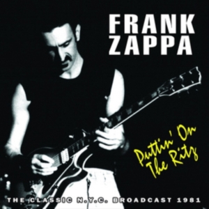 Frank Zappa - Puttin On The Ritz (1981 Radio Broa i gruppen CD / Pop-Rock hos Bengans Skivbutik AB (1031632)